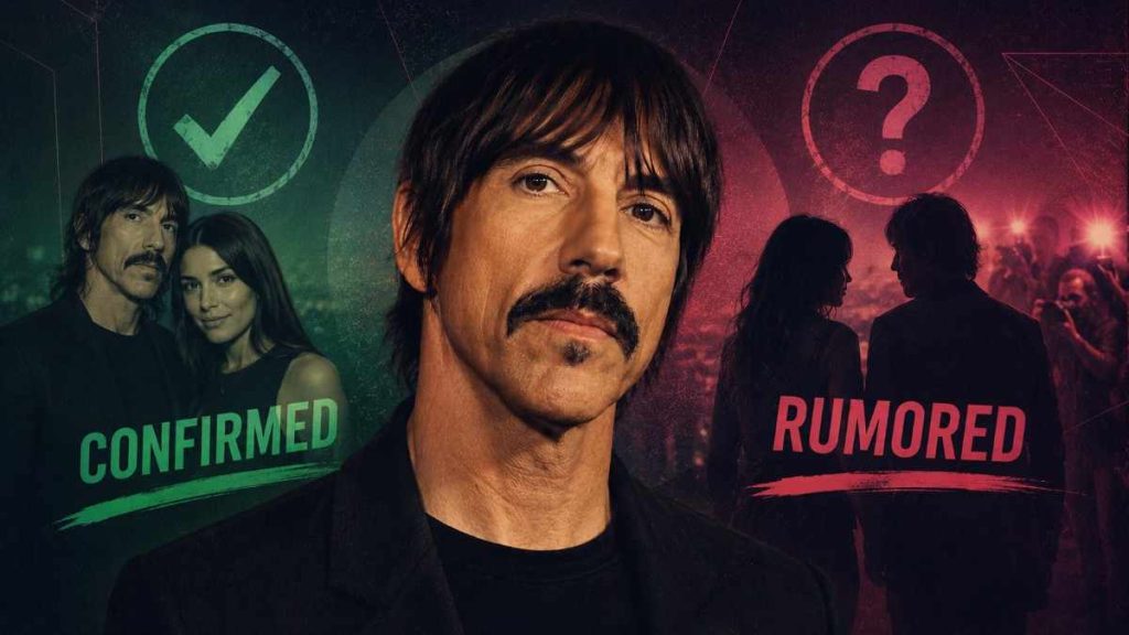 Anthony Kiedis Girlfriend (2026): Who He’s Dating Now + Latest Relationship Updates 4 wrong right